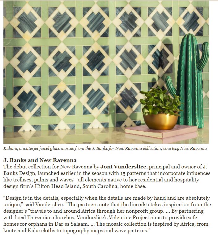 Business of Home featured the Joni Vanderslice mosaic collection for New Ravenna that includes Kubuni
